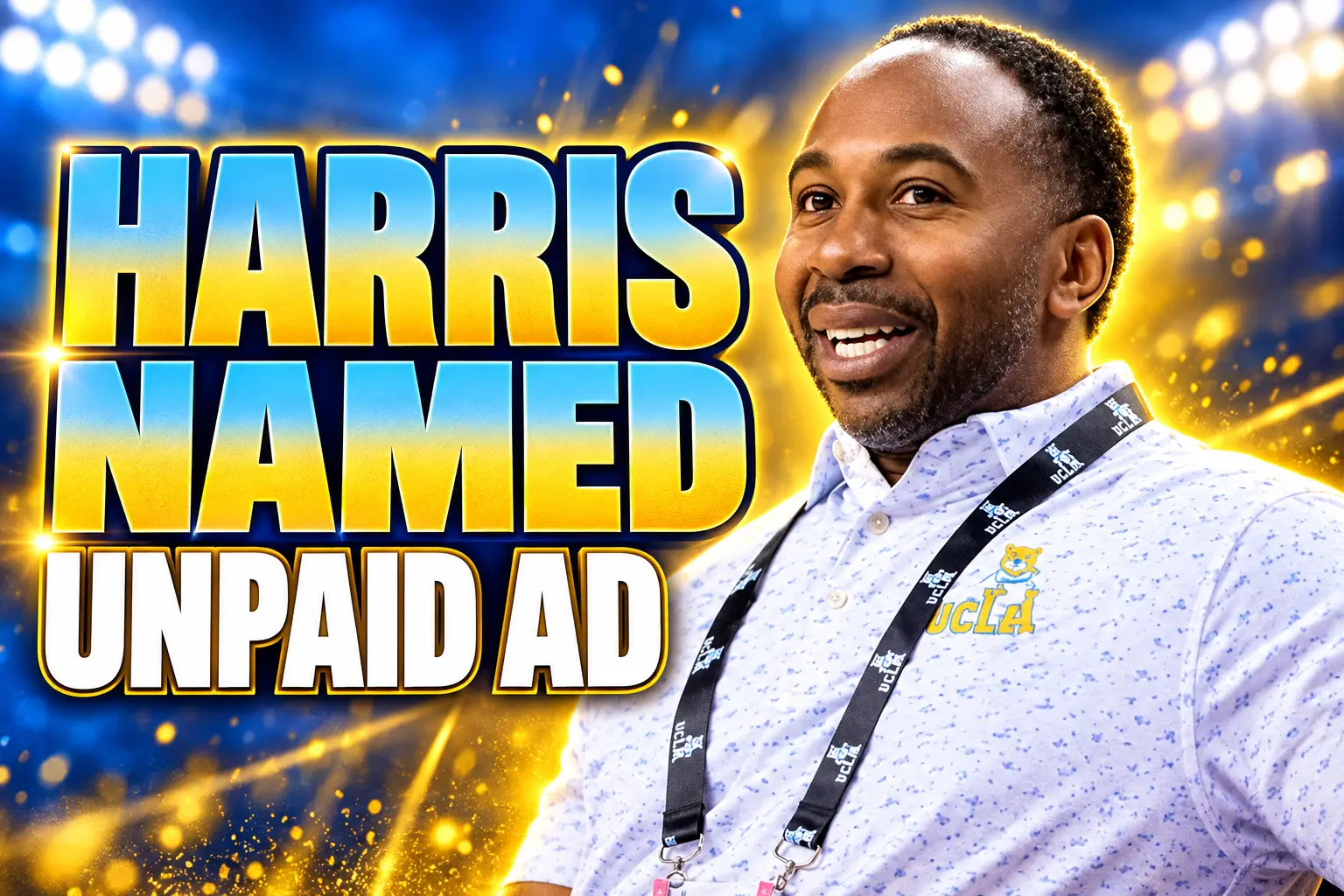 UCLA names Tim Harris unpaid athletic director
